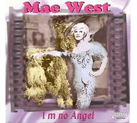 I’m No Angel