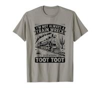 I´m Not Always A Train Wreck - STO Scherzando Toot Toot Maglietta