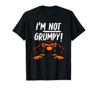 I’m Not Grumpy Funny Angry Monkey Men Women Kids Maglietta