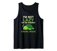 I’m Not Lazy… I’m on EnergySaving Mode Statement Design Canotta