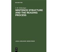 I. M. Schlesinger Sentence structure and the reading process (Copertina rigida)