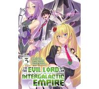 Yomu Mishima I’m the Evil Lord of an Intergalactic Empire (Light No (Tascabile)