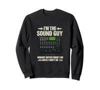 I' m The Sound Guy Funny Audio Engineer Sound Mixing Board Felpa