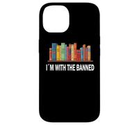 I’m With The Banned - Lettura Libri Letteratura Libertà Custodia per iPhone 14
