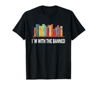 I’m with The Banned - Lettura Libri Letteratura libertà Maglietta