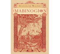 I Mabinogion - Walton Evangeline