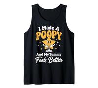 I Made A Poopy And My Tummy Feels Better Divertente Meme Canotta