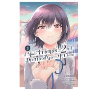 I Made Friends with the Second Prettiest Girl in My Class, Vol. 3