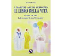 I maestri ascesi scrivono il libro della vita