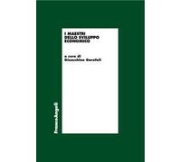 I maestri dello sviluppo economico