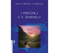 I maestri e il sentiero