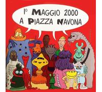 I° Maggio 2000 A Piazza Navona cd