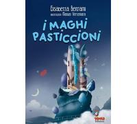 I maghi pasticcioni