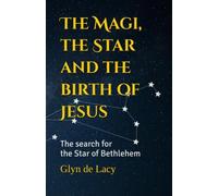I Magi, la Stella e la nascita di Gesù: la ricerca f - brossura NUOVO Mr Glyn