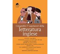 I magnifici 7 capolavori della letteratura inglese: Tempi difficili-Lo strano caso del Dr. Jekyll e Mr. Hyde-Cuore di tenebra..