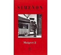 I Maigret: Il cane giallo-Il crocevia delle Tre Vedove-Un delitto in Olanda-All'