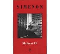 I Maigret: Maigret e i vecchi signori-Maigret e il ladro indolente-Maigret e le