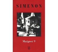 I Maigret: Maigret e l'uomo della panchina-Maigret ha paura-Maigret si sbaglia-Maigret a scuola-Maigret e la giovane morta. Nuova ediz.. Vol. 9
