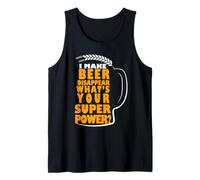 I Make Beer Disappear What's Your Superpower Beer Lover Canotta