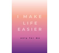 I Make Life Easier Only for Me: Aesthetic Hardcover Grid Journal: Minimalist Pastel Gradient Notebook, Classic Quad Ruled Squared Paper Zeszyt w Kratke for School and Office, 6x9 inches, 96 Pages