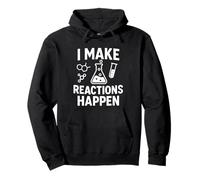 I Make Reactions Happen Citazione chimica divertente Felpa con Cappuccio