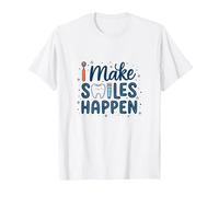 I Make Smiles Happen Igienista Dentale Donne Odontoiatria Citazione Maglietta, Uomo, Bianco, L