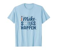 I Make Smiles Happen Igienista Dentale Donne Odontoiatria Citazione Maglietta, Uomo, Celeste, M