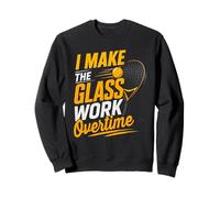 I Make The Glass Work Overtime Player Padel Pallone da Padel Felpa