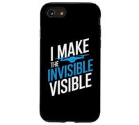 I MAKE THE INVISIBLE VISIBLE Custodia per iPhone SE (2020) / 7/8