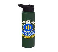 I Make The Noises Around Here Sound Effect Humor Stainless Steel Insulated Water Bottle