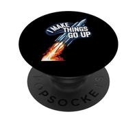I Make Things Go Up Funny Rocket Launch Space Engineering PopSockets PopGrip Adesivo