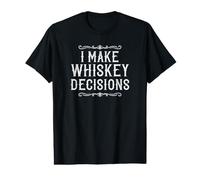 I Make Whisky Decisions Divertente Bevitore di Whisky Maglietta con Stampa Grafica Economica