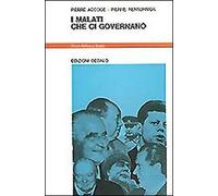 I malati che ci governano