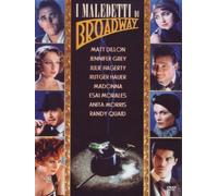 I Maledetti Di Broadway by matt dillon