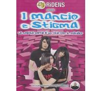 I Mancio e Stigma - La nostra coppia è un trio con il maniaco