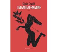 I mangiafemmine