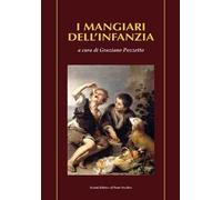 I mangiari dell'infanzia