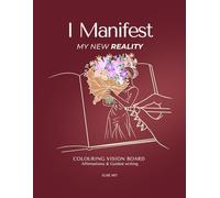 I Manifest My New Reality - Vision Board to Color