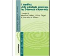 I «manifesti» della psicologia americana tra Ottocento e Novecento