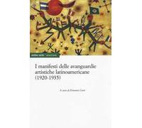 I manifesti delle avanguardie artistiche latinoamericane (1920-1935)
