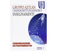 I manoscritti di Geenom. Vol. 3: Insegnamenti.