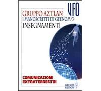 I manoscritti di Geenom. Vol. 3: Insegnamenti.