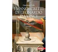 I manoscritti di Leonardo da Vinci dal punto di vista cronologico, storico e biografico