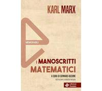 I manoscritti matematici. Nuova ediz.