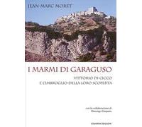 I marmi di Garaguso Vittorio Di Cicco e l'imbroglio della loro scoperta