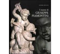 I marmi di Giuseppe Piamontini