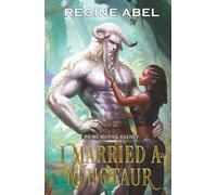 I Married A Minotaur