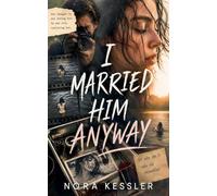I Married Him Anyway: 4
