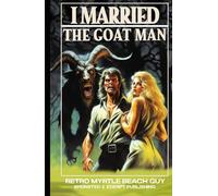 I Married the Goat Man