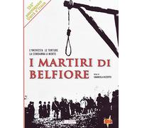 I Martiri Di Belfiore